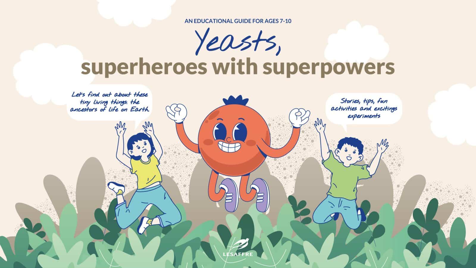 A fun, educational guide to yeast for 7-10 year-olds